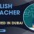 English Teacher Required in Dubai