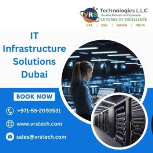 Get End-to-End IT Infrastructure Solutions UAE