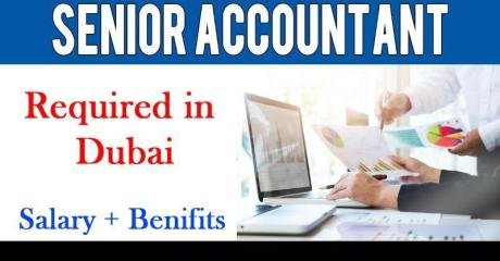 Senior Accountant Required in Dubai