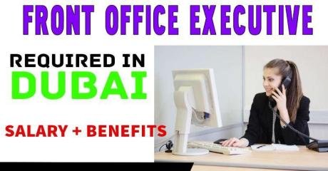 Front Office Executive Required in Dubai