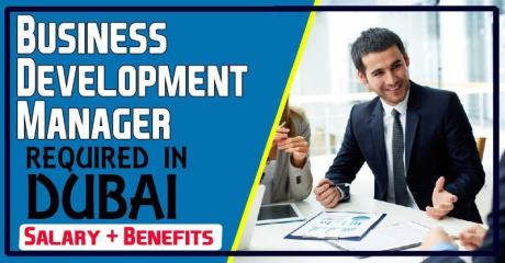 Business Development Manager Required in Dubai