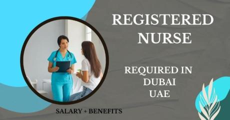 Registered Nurse Required in Dubai