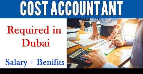 Cost Accountant Required in Dubai