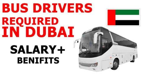 BUS DRIVERS REQUIRED IN DUBAI