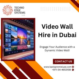 How to Get the Best Video Wall Hire in Dubai?