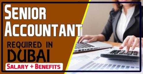 Senior Accountant Required in Dubai