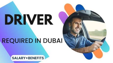 Driver Required in Dubai