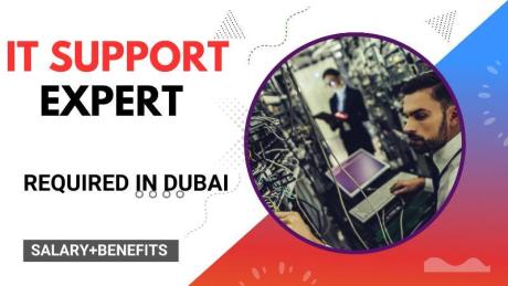 IT Support Expert Required in Dubai