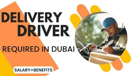 Delivery Driver Required in Dubai