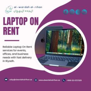 Upgrade Productivity with Laptop On Rent in Riyadh