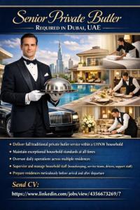 Senior Private Butler Required in Dubai