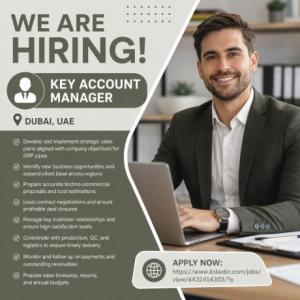 Key Account Manager Required in Dubai