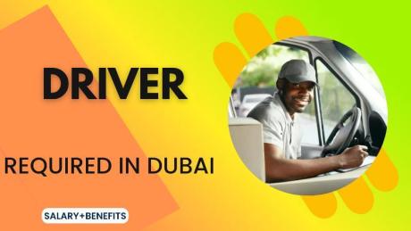Driver Required in Dubai