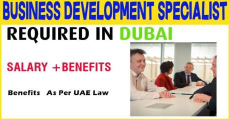 Business Development Specialist Required in Dubai