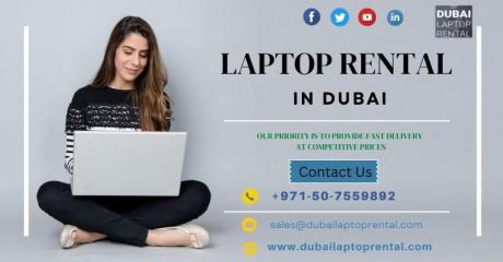 Why to Choose us for Renting Laptops in Dubai?