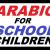 ARABIC TUITION IN DUBAI FOR SCHOOL CHILDREN