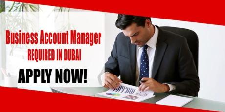 Business Account Manager REQUIRED IN DUBAI