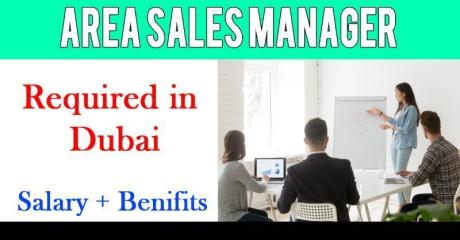 Area Sales Manager Required in Dubai