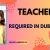 Teacher Required in Dubai