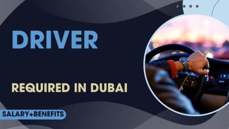 Driver Required in Dubai