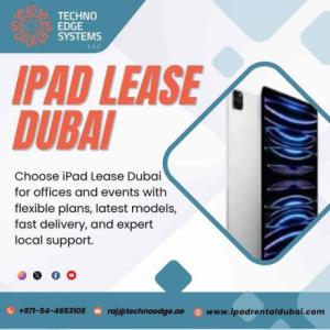 Smart iPad Lease Dubai Services for Offices and Events