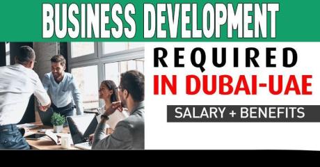 Business Development Required in Dubai