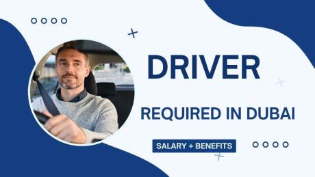 Driver Required in Dubai