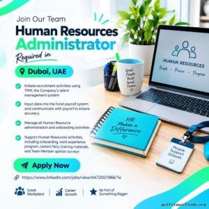 Human Resources Administrator Required in Dubai