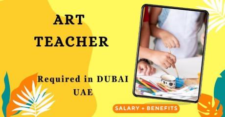 ART Teacher Required in Dubai