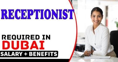 Receptionist Required in Dubai