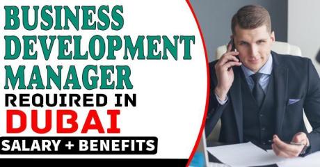 Business Development Manager Required in Dubai