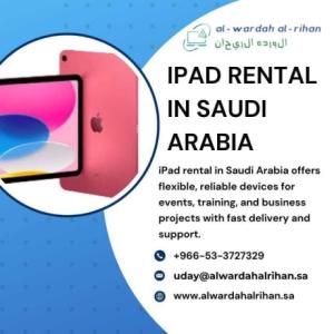 Affordable iPad Rental in Saudi Arabia for Events