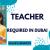 Teacher Required in Dubai