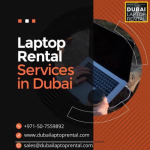 Laptop Rental for Businesses in Dubai UAE