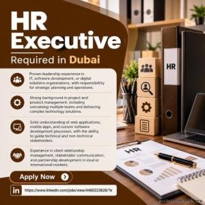 HR Executive Required in Dubai