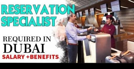 Reservation Specialist Required in Dubai