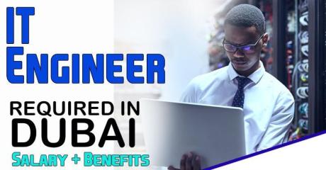 Information Technology Engineer Required in Dubai