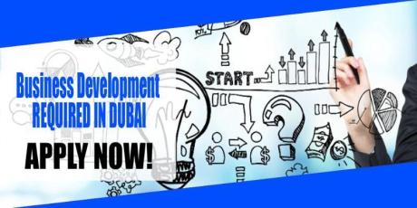 URGENT BUSINESS DEVELOPMENT REQUIRED IN DUBAI