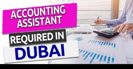 Accounting Assistant Required in Dubai