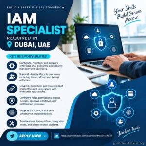 IAM Specialist Required in Dubai