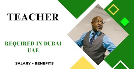 Teacher Required in Dubai